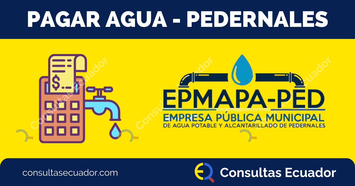 Pagar planilla de Agua Pedernales - EPMAPA