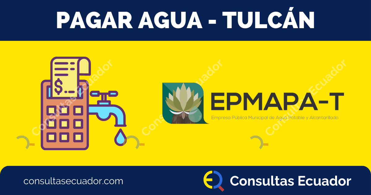 Pagar planilla de Agua Tulcán - EPMAPA-T