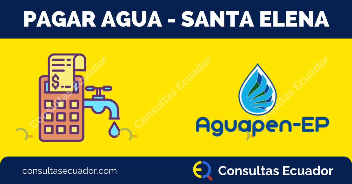 Pagar planilla de Agua Santa Elena - Aguapen