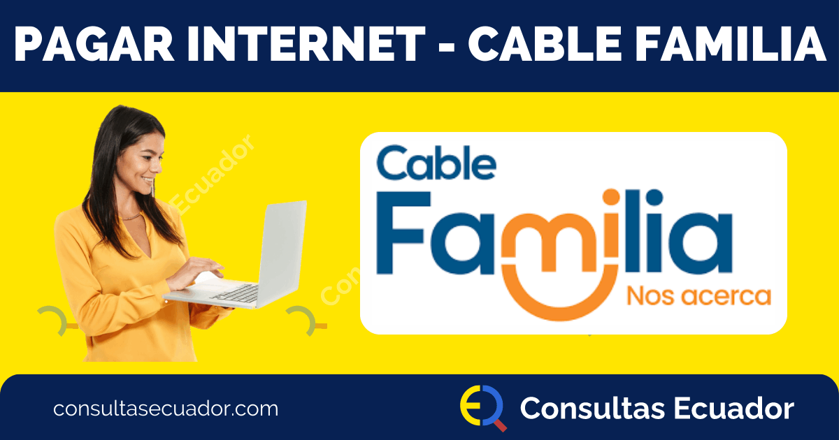 Pagar Internet Cable Familia