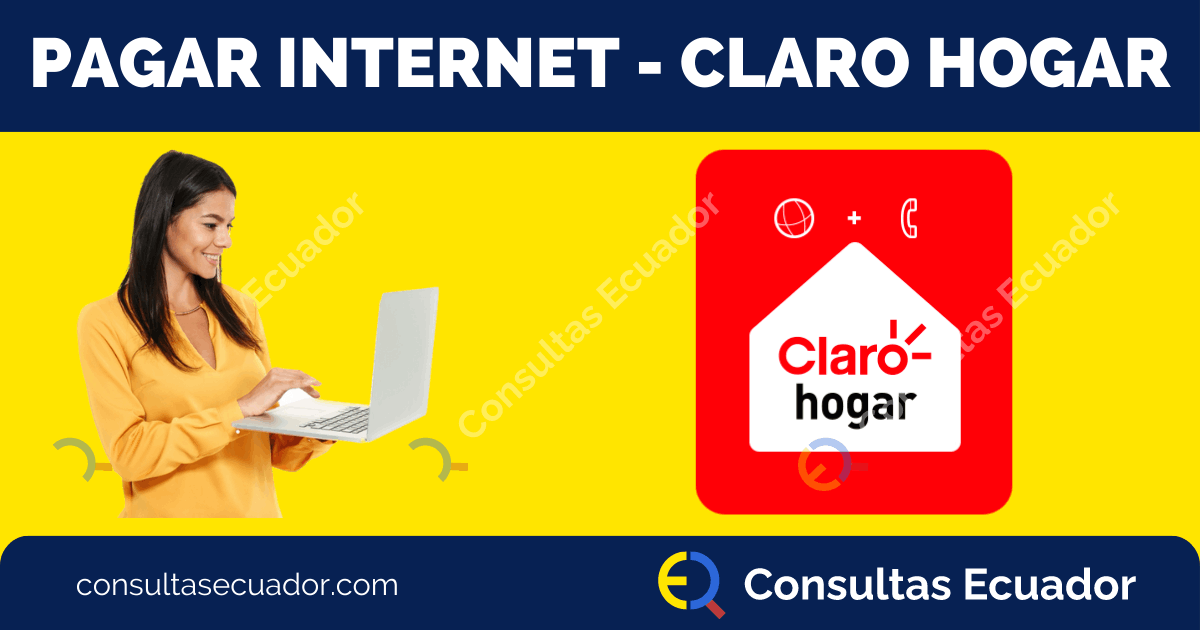Pagar Claro Hogar (Internet, Telefonía, Tv)
