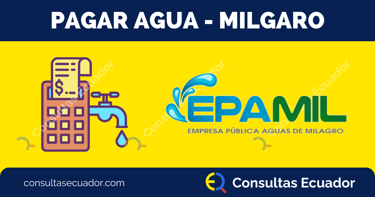 Pagar planilla de Agua Milagro - EPAMIL