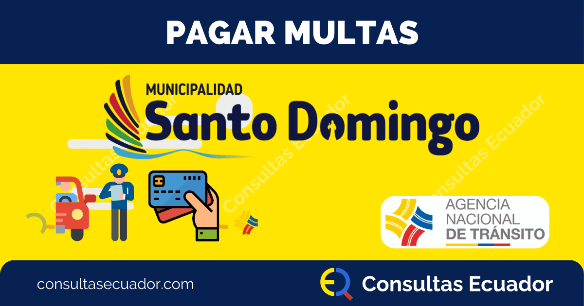 Pagar multas de Tránsito Santo Domingo