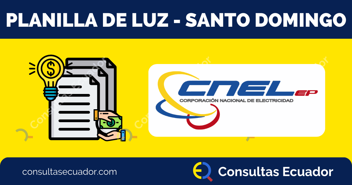 Pagar planilla de Luz Santo Domingo - CNEL